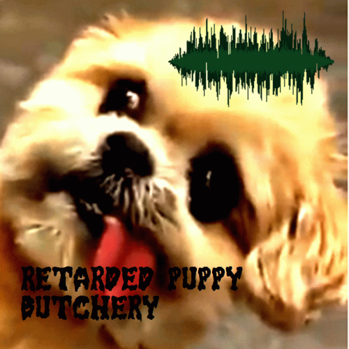 Dezkarga : Retarded Puppy Butchery